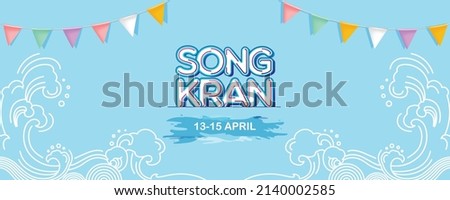 Songkran Festival design on blue background. Thai New Year's day-Horizontal banner design,greeting card, headers for website. Royalty-Free Stock Photo #2140002585