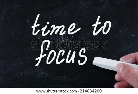 time to focus