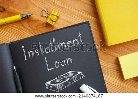 Installment Loan is shown on a photo using the text