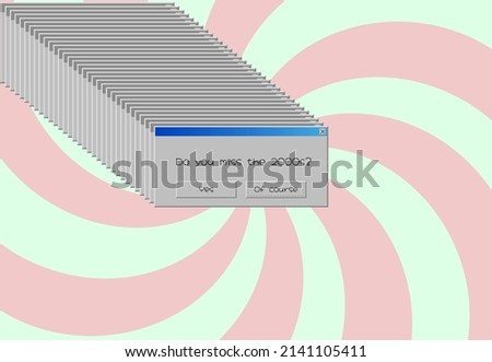 2000s nostalgia concept. Retro 00s PC interface. System message. Vector error message of computer operating system. Text do you miss the 2000s. Royalty-Free Stock Photo #2141105411