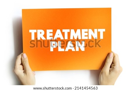 Treatment Plan - detailed plan with information about a patient's disease, the treatment options for the disease and possible side effects, text concept on card