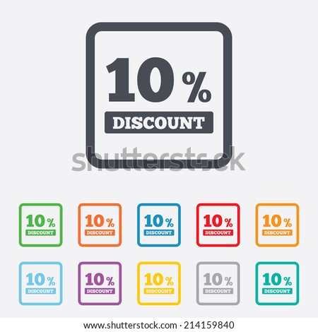 10 percent discount sign icon. Sale symbol. Special offer label. Round squares buttons with frame. Vector