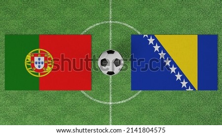 Football Match, Portugal vs Bosnia and Herzegovina, Flags of countries with a soccer ball on the football field