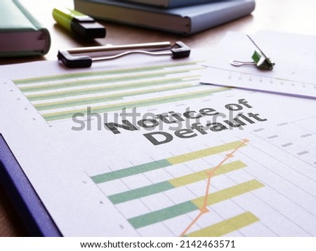 Notice of Default is shown on a business photo using the text Royalty-Free Stock Photo #2142463571