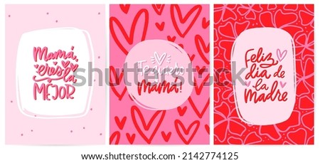 Mom, you're the best, I love you and Happy Mother's Day card set in Spanish language. Colourful abstract vector design in red and pink with heart, spot and floral backgrounds and hand drawn  Royalty-Free Stock Photo #2142774125