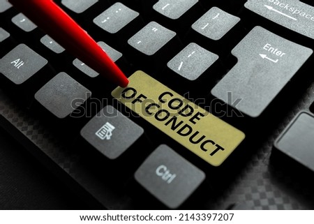 Text sign showing Code Of Conduct. Word for set of principles are ethics, respect, code, honesty, and integrity Typewriting Movie Review Article, Typing Fresh Food Blog Article