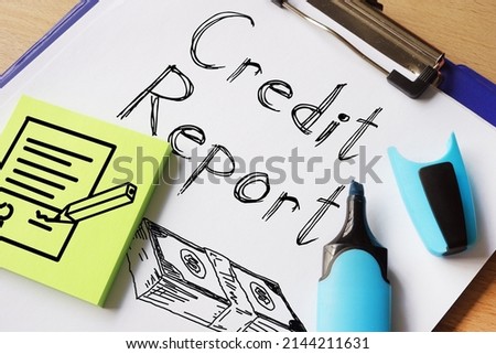 Credit Report is shown on a photo using the text