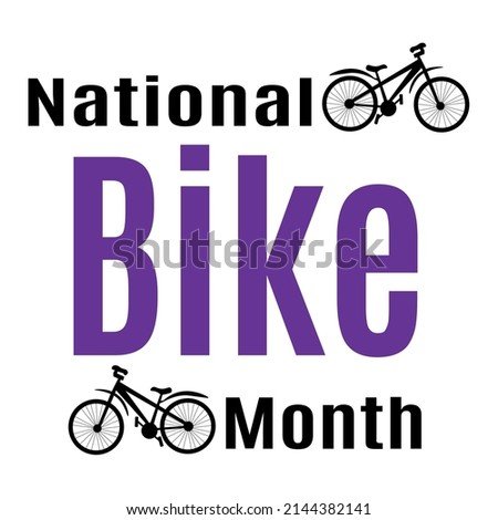 National Bike Month, Idea for poster, banner, flyer or postcard vector illustration