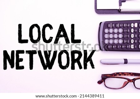 Writing displaying text Local Network. Business concept Intranet LAN Radio Waves DSL Boradband Switch Connection Flashy School Office Supplies, Teaching Learning Collections, Writing Tools, Royalty-Free Stock Photo #2144389411