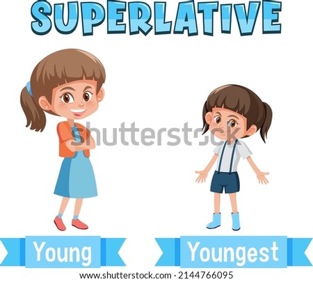 Superlative Adjectives for word young illustration