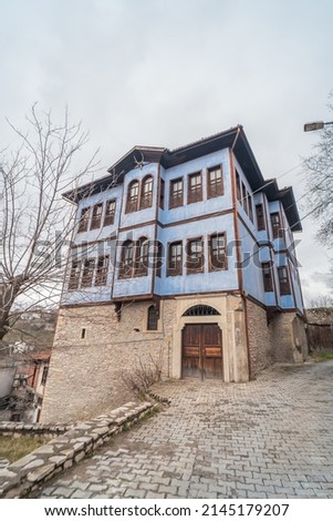 Traditional Ottoman house in Safranbolu. Safranbolu UNESCO World Heritage Site. Old wooden mansion. turkish architecture. Wooden ottoman mansion. Blue ottoman wooden house  Royalty-Free Stock Photo #2145179207