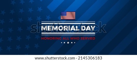 Memorial Day patriotic background - Honoring all who served - vector illustration Royalty-Free Stock Photo #2145306183