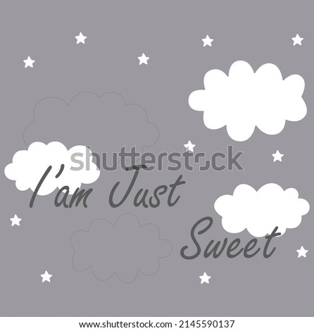 Sweet Cloud Concept Cartoon Doodle Vector Slogan Tshirt Print Design