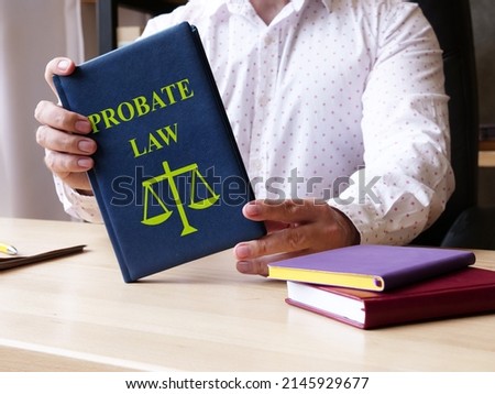 Probate Law is shown on a photo using the text Royalty-Free Stock Photo #2145929677