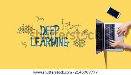 Deep learning with person working with a laptop