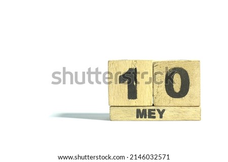Mey 10. 10th day of the month, wooden calendar isolated on a white background with shadow.