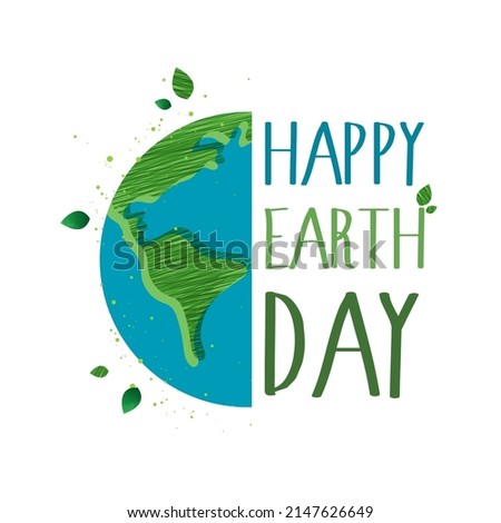Happy earth day. "Earth Day, 22 April" with the globe and world map for saving environment, save clean green planet, ecology concept. card for world earth day. vector design.