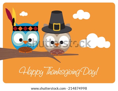 happy thanksgiving day card, two cute owls wearing pilgrim hat and indian costume, sitting on a branch during a sunny autumn day 