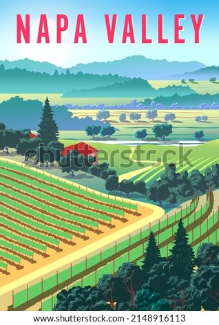 Romantic rural landscape in Napa Valley with vineyards, farms, meadows, fields and trees in the background. Handmade drawing vector illustration. Flat design. Vintage Poster.