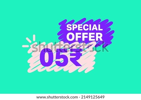 5 Rupee OFF Sale Discount banner shape template. Super Sale 5 Indian rupee Special offer badge end of the season sale coupon bubble icon. Discount offer price tag vector illustration.