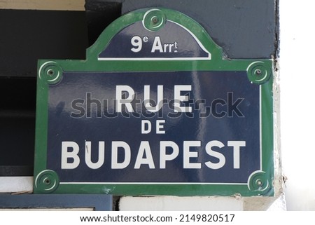 Rue de Budapest street sign (Budapest Street), one of the most famous streets in Paris, France.