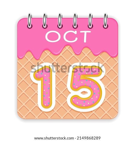 15 day of a month. October. Waffle cone calendar with melted ice cream. 3d daily icon. Date. Week Sunday, Monday, Tuesday, Wednesday, Thursday, Friday, Saturday. White background Vector illustration