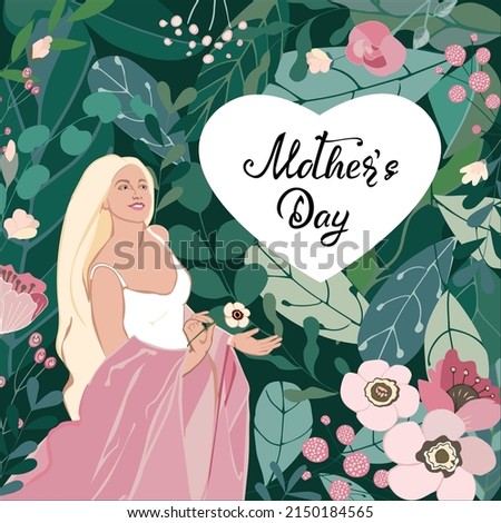 Mother's day greeting card with hand drawn text lettering in heart frame, abstract girl natural beauty and floral elements: flowers, branch, leaves. For woman poster, Valentines. Vector illustration
