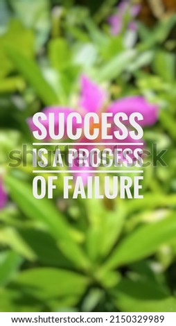 motivational quote "Succes is a process of failure" with blurred background