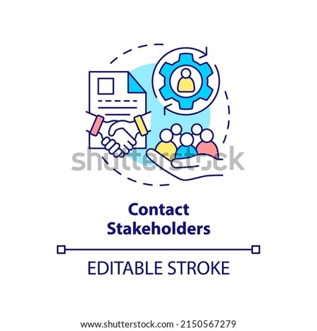 Contact stakeholders concept icon. Partnership. Step of stakeholder relations abstract idea thin line illustration. Isolated outline drawing. Editable stroke. Arial, Myriad Pro-Bold fonts used Royalty-Free Stock Photo #2150567279