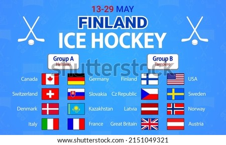Ice Hockey 2022. Vector illustration. Countries flags icons. Men's ice Hockey group round table. Graphic scoreboard for international tournament. Winter sport competition. Rivne, Ukraine April, 2022