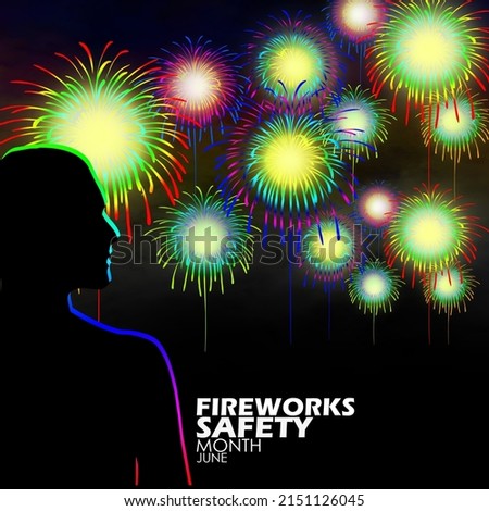 Beautiful colorful fireworks in the night sky with silhouette of people watching from a distance with bold texts, Fireworks Safety Month in June