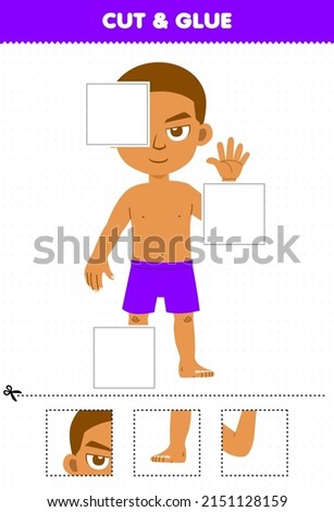Education game for children cut and glue cut parts of cute cartoon boy anatomy printable worksheet