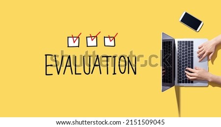 Evaluation with person working with a laptop