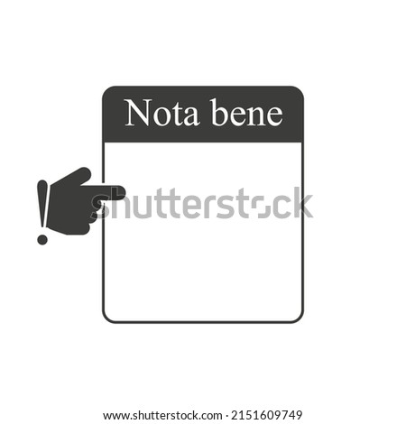 Note, quote, footnote textbox. Nota bene latin phrase. Forefinger and empty text box. Hand cursor. Isolated vector illustration.