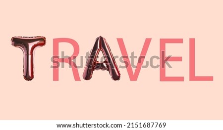 Word TRAVEL made of balloons and letters on light pink background Royalty-Free Stock Photo #2151687769