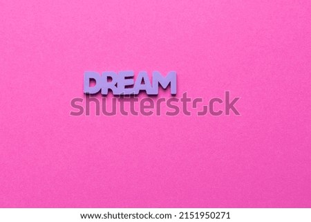 Color inspirational words: girl, power, magic, dream on a bright purple background