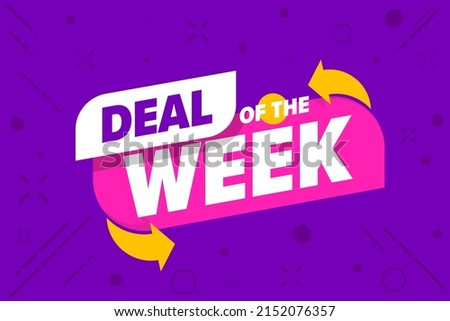 Final week sale promotion with great deal offer. Weekly sale special offer poster vector illustration Royalty-Free Stock Photo #2152076357