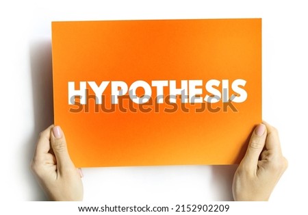 Hypothesis text quote on card, education concept background Royalty-Free Stock Photo #2152902209