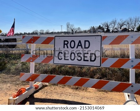 Augusta, Ga USA - 04 22 22: Road closed sign and barricade in the country