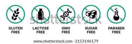 Set icons of Gluten, Lactose Free, GMO Free, Sugar Free and Paraben Free label sign isolated on white background.