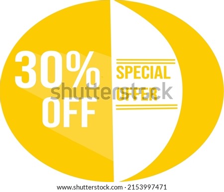 Special sale offer. The discount with the price is 30%. Discount ad on a yellow round sticker. Round emblem of discount for sales.