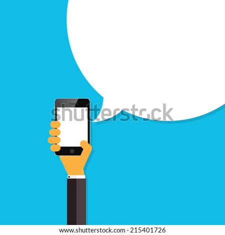 Flat smartphone in hand with speech bubble. Global communication concept. Social media.