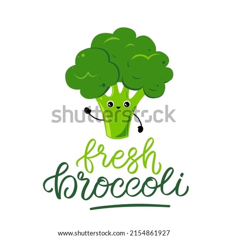Broccoli. Funny, cute broccoli for kids. Cute cartoon style happy and green broccoli characters.  Vector food illustration.  Lettering illustration of "Fresh broccoli". Royalty-Free Stock Photo #2154861927