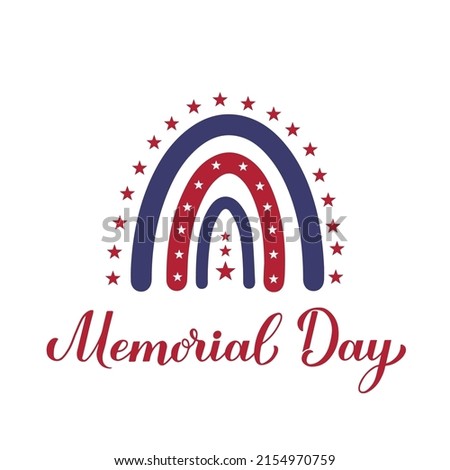 Memorial Day rainbow. American patriotic typography poster. Vector template for logo design, banner, greeting card, postcard, flyer, badge, shirt, etc.