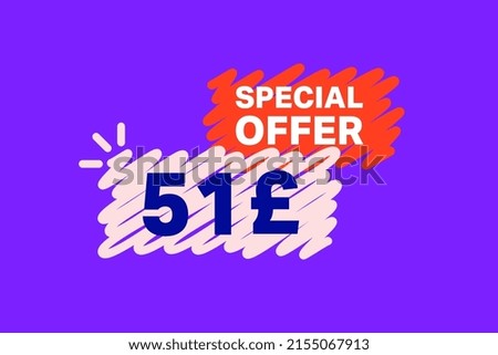 51 Pound OFF Sale Discount banner shape template. Super Sale 51 Special offer badge end of the season sale coupon bubble icon. Modern concept design. Discount offer price tag vector illustration.