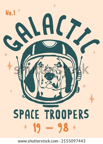 Astronaut dog themed vector print design. Can be used for baby, kid, teen t-shirt print, poster, wallpaper, celebration, greeting and invitation.