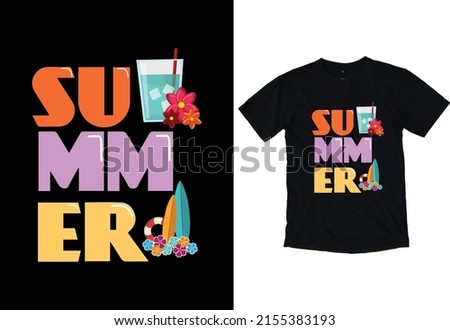 Summer t-shirt design custom typography t-shirt design