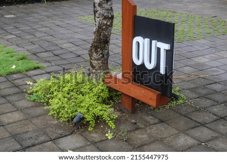 Exit concept with OUT sign