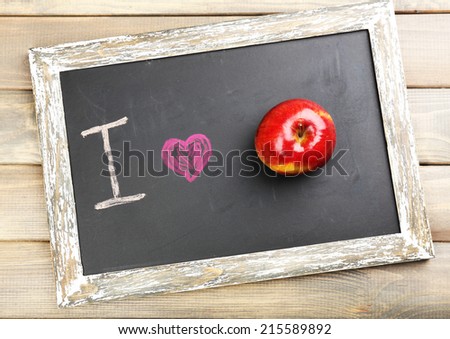 I love apple written on chalkboard, close-up