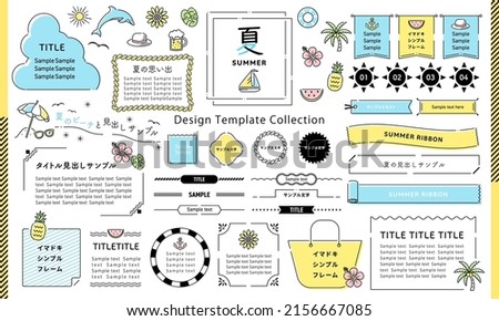 Summer season illustrations and frames drawn with simple lines. sunflower,Beach,Flowers, Fruits, etc. (Text translation:“Summer”,“Sample text”,“Frame”) Royalty-Free Stock Photo #2156667085